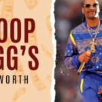 What Is Snoop Dogg’s Net Worth in 2025?